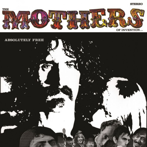 ZAPPA, FRANK - ABSOLUTELY FREEMOTHERS OF INVENTION ABSOLUTELY FREE.jpg